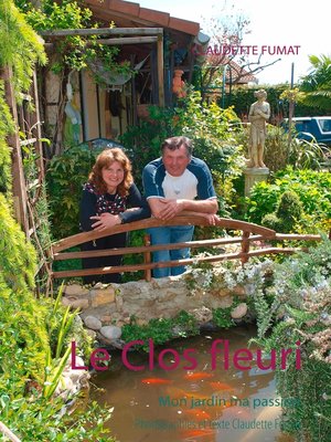 cover image of Le Clos fleuri